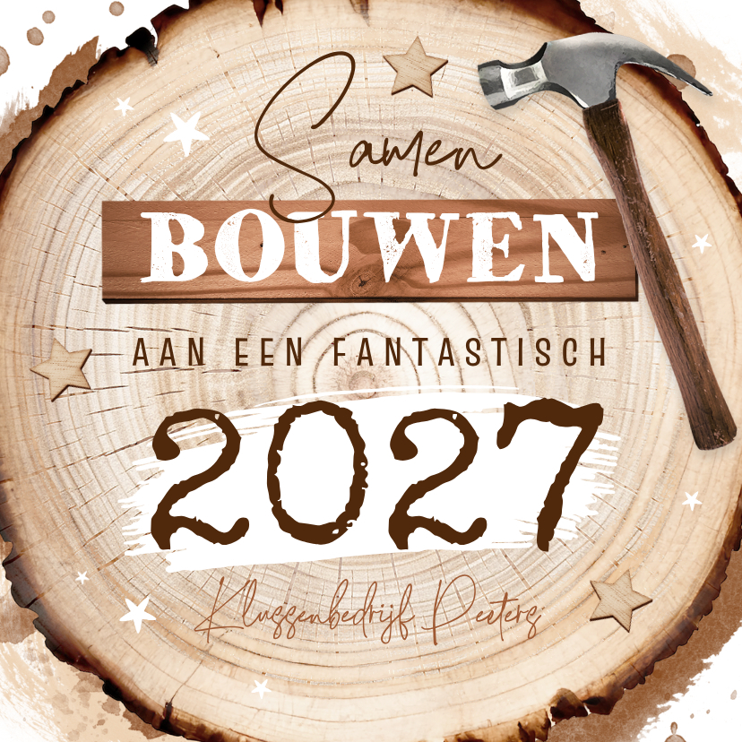 Zakelijke kerstkaart bouwbedrijf klussen hout boomstam hamer - Zakelijke kerstkaarten Zakelijke kerstkaarten - Zakelijke kerstkaart bouwbedrijf klussen hout boomstam hamer