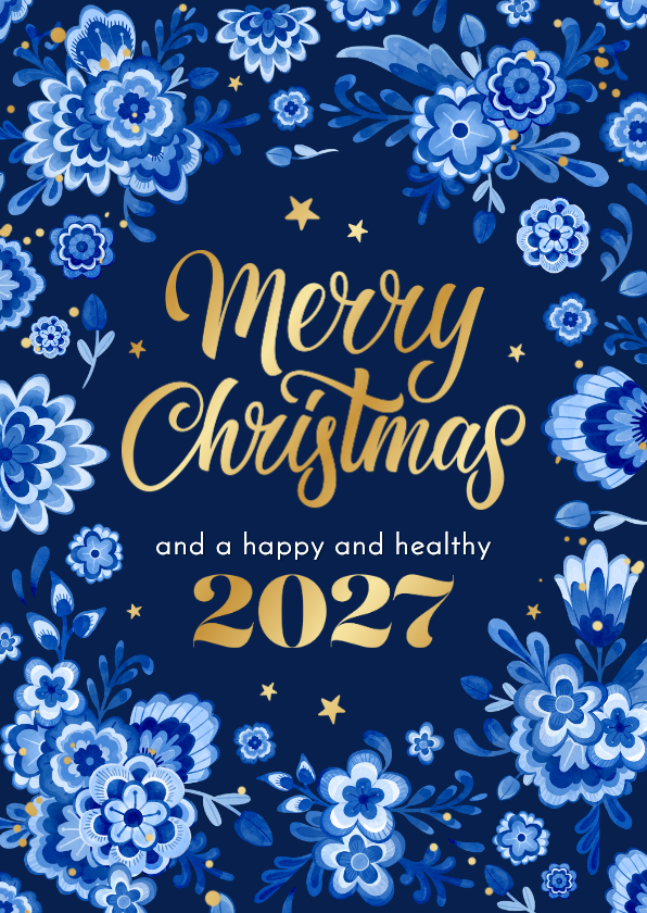 Zakelijke kerstkaart delfts blauw stijlvol bloemen goud 2027 - Zakelijke kerstkaarten Zakelijke kerstkaarten - Zakelijke kerstkaart delfts blauw stijlvol bloemen goud 2027