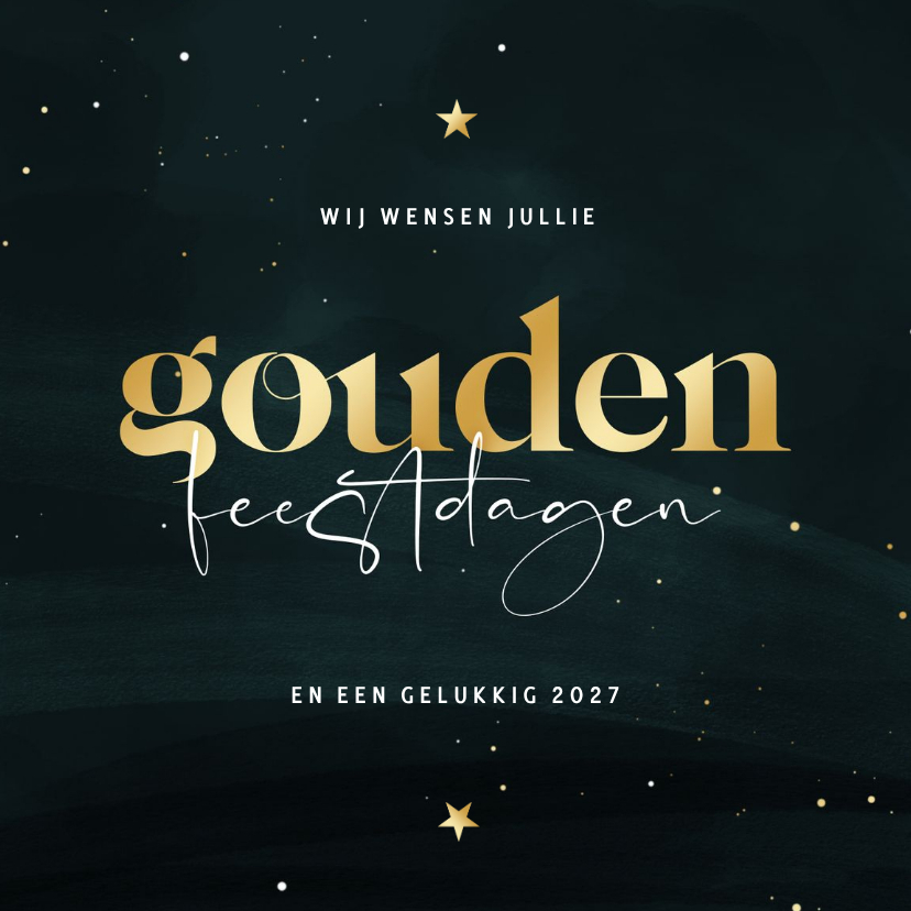 Zakelijke kerstkaart gouden feestdagen groen met sterren - Zakelijke kerstkaarten Zakelijke kerstkaarten - Zakelijke kerstkaart gouden feestdagen groen met sterren