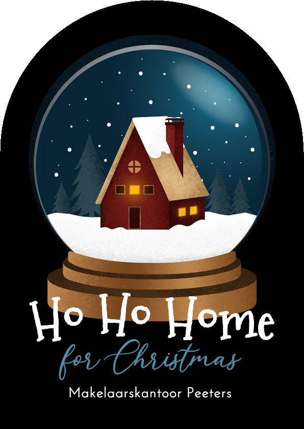 Zakelijke kerstkaarten - Zakelijke kerstkaart makelaardij huis sneeuwbol home