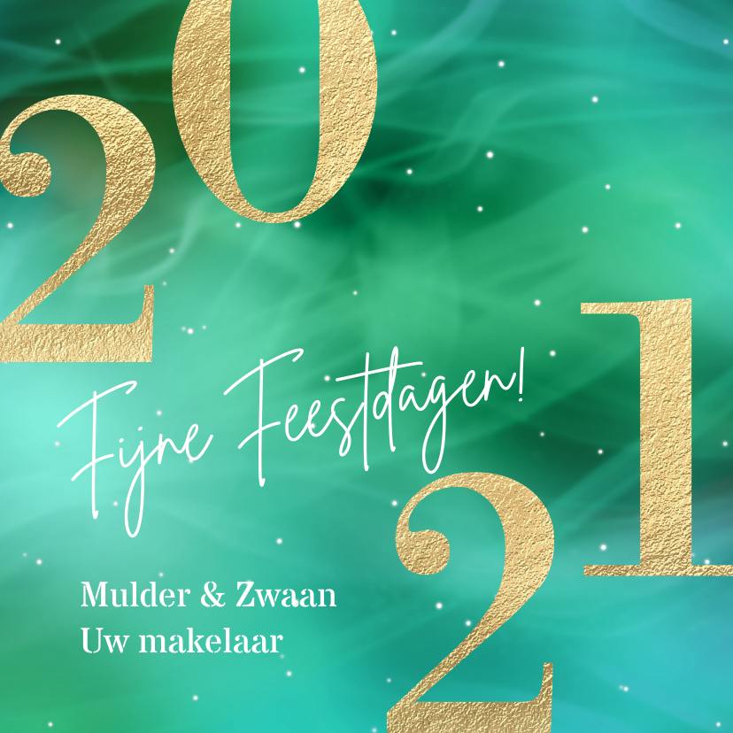 Zakelijke kerstkaart met groot getal 2021 goud groen - Zakelijke kerstkaarten Zakelijke kerstkaarten - Zakelijke kerstkaart met groot getal 2021 goud groen