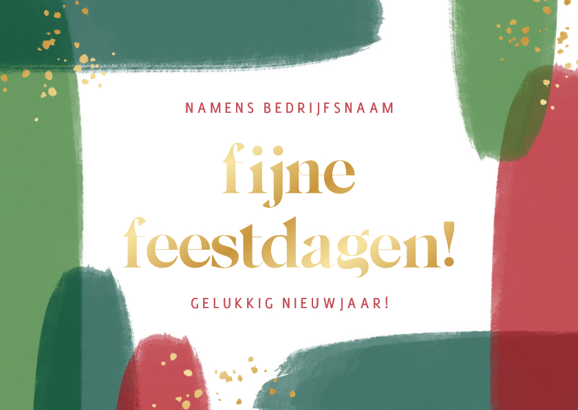 Zakelijke kerstkaart verfstrepen schilder goudfolie - Zakelijke kerstkaarten Zakelijke kerstkaarten - Zakelijke kerstkaart verfstrepen schilder goudfolie