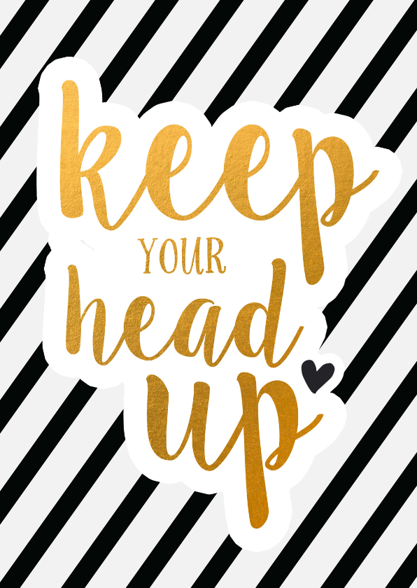 Coaching keep your head up - Zomaar kaarten Zomaar kaarten - Coaching keep your head up