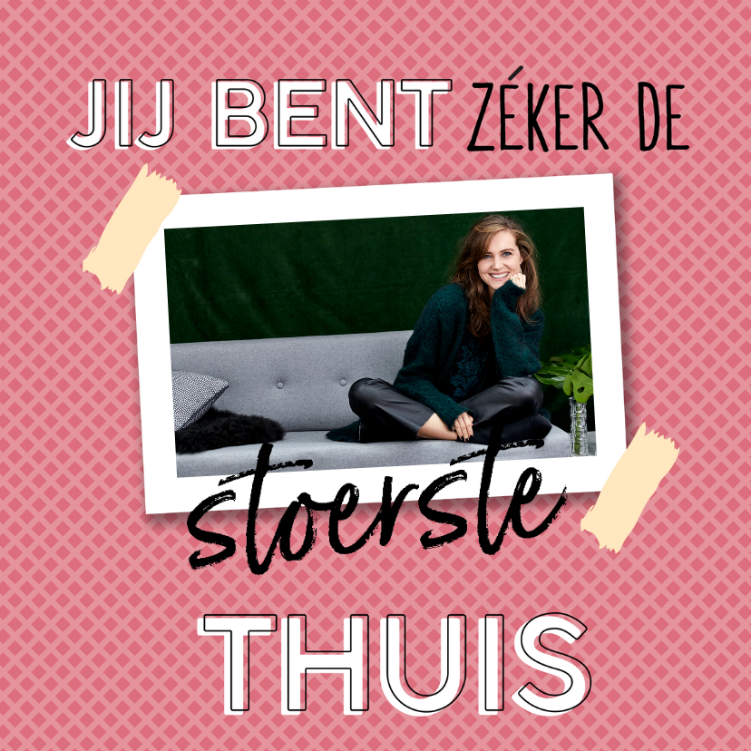 Margriet: Zeker de stoerste - Zomaar kaarten Zomaar kaarten - Margriet: Zeker de stoerste
