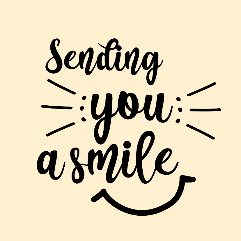 Sending you a smile- positive- zomaarkaart | Kaartje2go