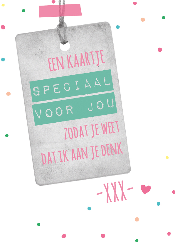 Speciaal voor jou, liefs - Zomaar kaarten Zomaar kaarten - Speciaal voor jou, liefs