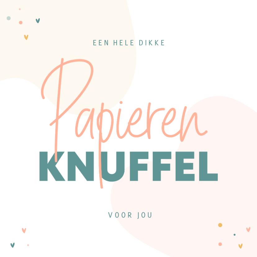 Zomaar kaart vrolijk papieren knuffel - Zomaar kaarten Zomaar kaarten - Zomaar kaart vrolijk papieren knuffel