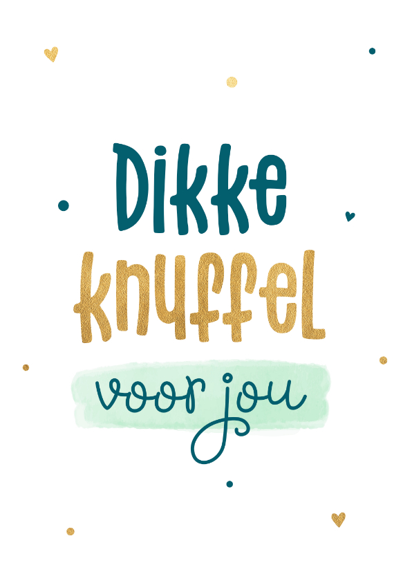 Zomaarkaart knuffel en liefs - Zomaar kaarten Zomaar kaarten - Zomaarkaart knuffel en liefs